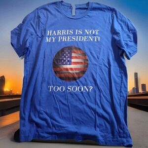 Harris Not My President Political Statement XL Blue T Shirt 1283